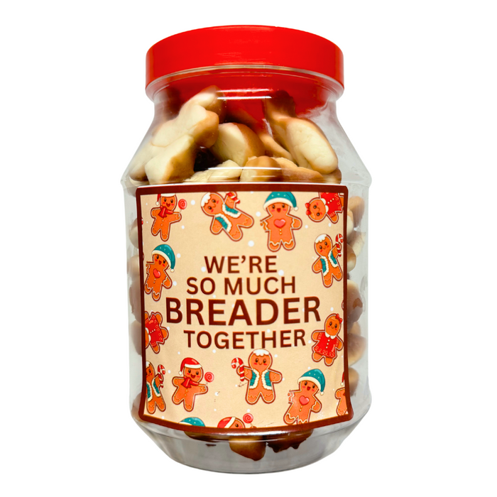 Christmas Gift Jar "We're So Much BREADER Together" - 350g